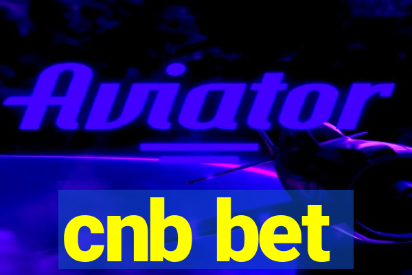 cnb bet